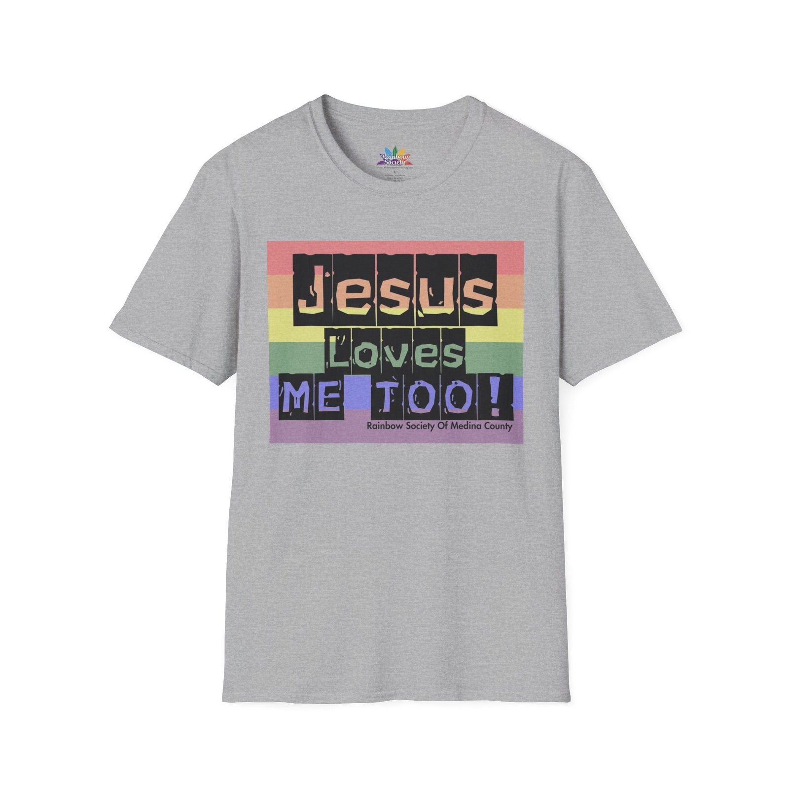 Jesus Loves Me Too! Pride Tee - Unisex - Image 3