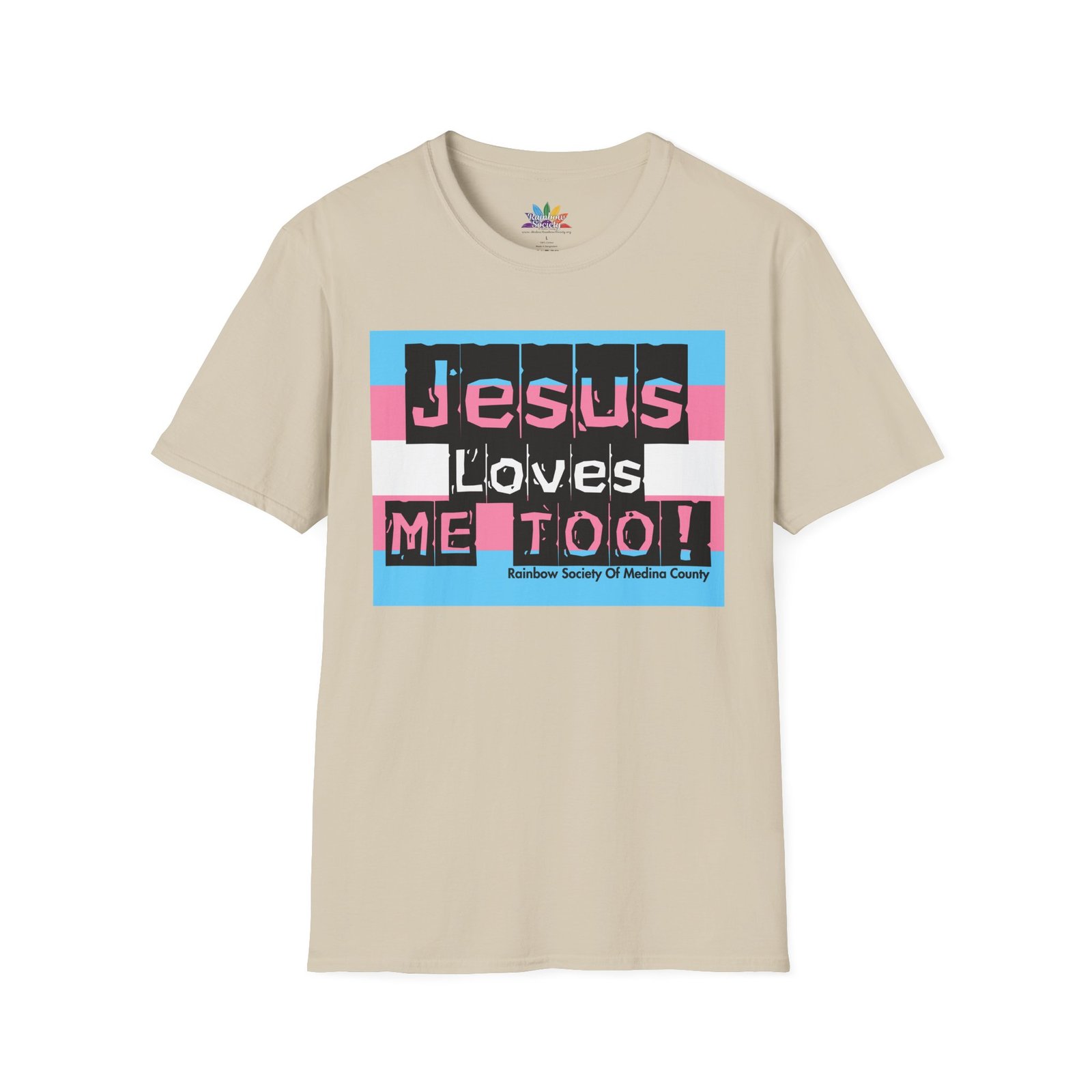 Jesus Loves Me Too! Trans Pride Tee - Unisex - Image 4